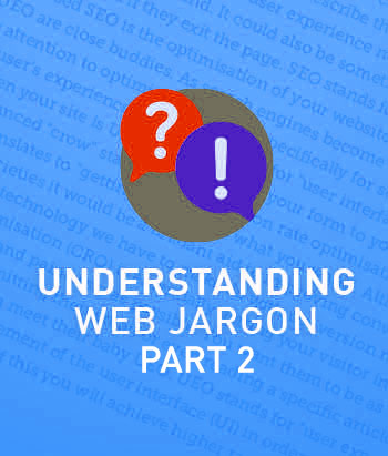 Web, development & technical jargon buster